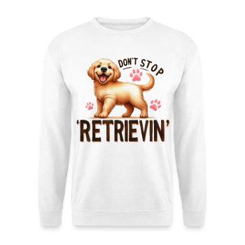 Golden Retriever ne s’arrête pas de récupérer des produits dérivés de design - Sweat-shirt Unisexe - blanc - Devant