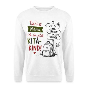 Kita-Kind Abschied von Mama - Unisex Pullover - Weiß - Vorne