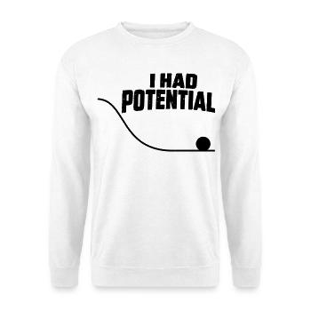 Ich hatte potenzielle Energie-Physique Humou - Unisex Pullover - Weiß - Vorne