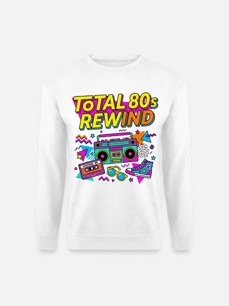 Total 80s Rewind - Unisex Sweatshirt - white