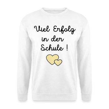 Erfolg Schule Herz - Unisex Pullover - Weiß - Vorne