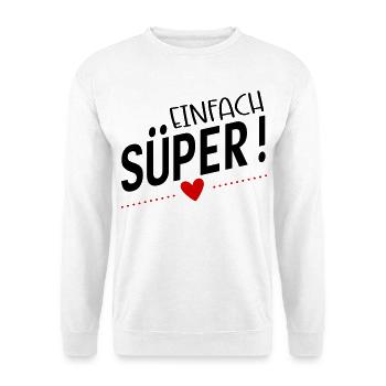 Süper - Unisex Pullover - Weiß - Vorne