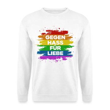 Gegen Hass Für Liebe | Pride | LGBT - Unisex Pullover - Weiß - Vorne
