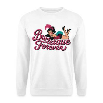 Burlesque Forever: Vintage Pin-Up Beauty - Unisex Sweatshirt - white - Front