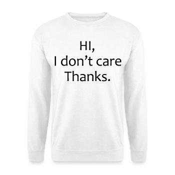Hallo, es ist mir egal, danke, lustige, sarkastische Katzenkunst. - Unisex Pullover - Weiß - Vorne - Alina (178cm) & Michal (187cm)