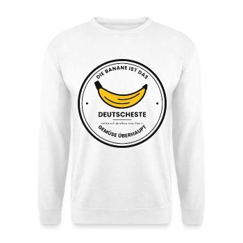 Die Banane ist das deutscheste Gemüse überhaupt - Unisex Pullover - Weiß - Vorne - Alina (178cm) & Michal (187cm)