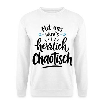 Mit uns wird’s herrlich chaotisch – Team Spruch - Unisex Pullover - Weiß - Vorne - Alina (178cm) & Michal (187cm)