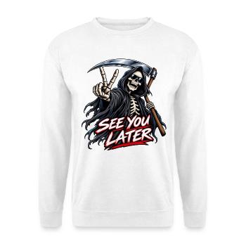 See You Later Sensenmann Motiv - Unisex Pullover - Weiß - Vorne - Alina (178cm) & Michal (187cm)