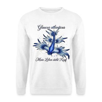 Glaucus Atlanticus - Mein Leben steht Kopf - Unisex Pullover - Weiß - Vorne - Alina (178cm) & Michal (187cm)