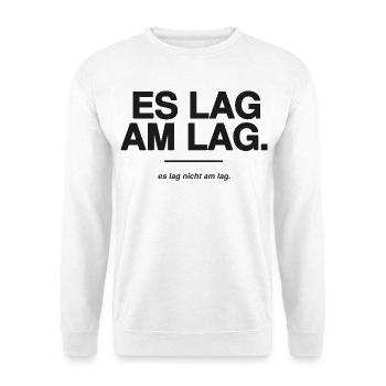 Es lag am Lag - Zocker Spruch Gaming Ausrede - Unisex Pullover - Weiß - Vorne - Alina (178cm) & Michal (187cm)