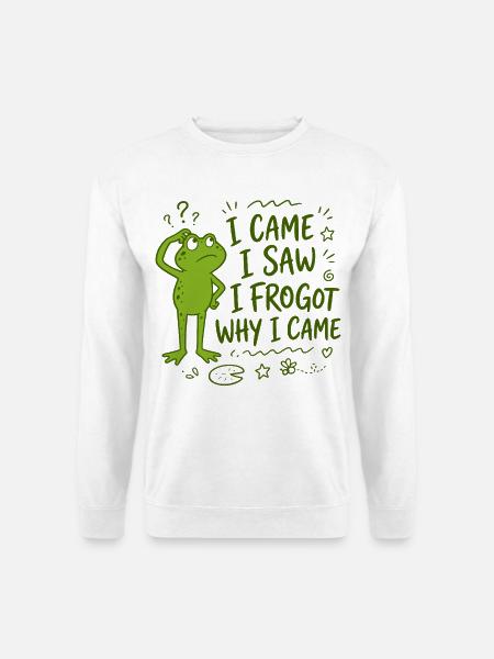 Frosch - I came I saw I frogot why I came - Unisex Pullover - Weiß