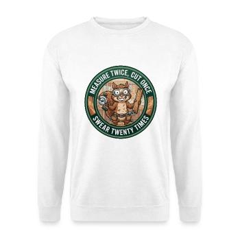 Lustiger Zimmermann, Eichhörnchen Messt zweimal Holzabzeichen - Unisex Pullover - Weiß - Vorne - Alina (178cm) & Michal (187cm)