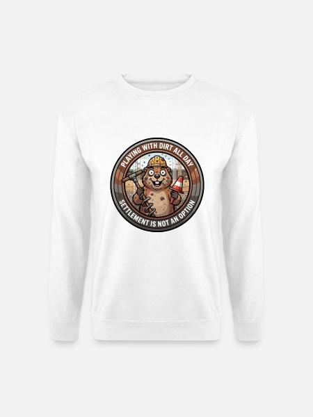 Lustiger Geotechniker Groundhog Soil Dirt - Unisex Pullover - Weiß