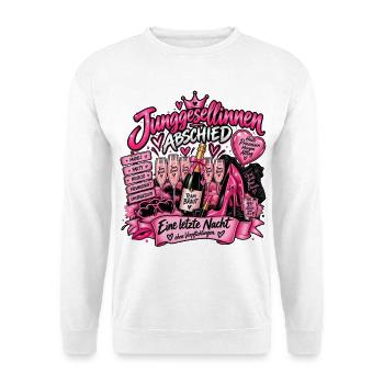 Junggesellinnen Abschied - Unisex Pullover - Weiß - Vorne - Alina (178cm) & Michal (187cm)