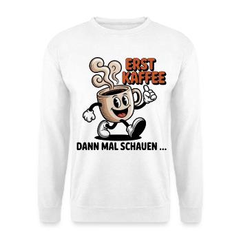 Erst Kaffee - Unisex Pullover - Weiß - Vorne - Alina (178cm) & Michal (187cm)
