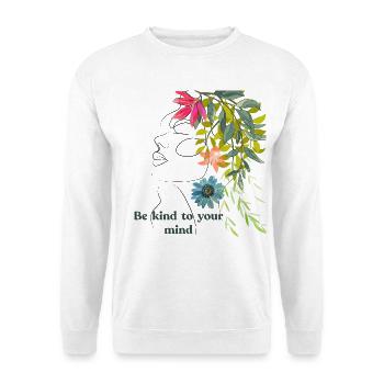 Sei freundlich zu deinem Geist – Blumenlinienkunst - Unisex Pullover - Weiß - Vorne - Alina (178cm) & Michal (187cm)