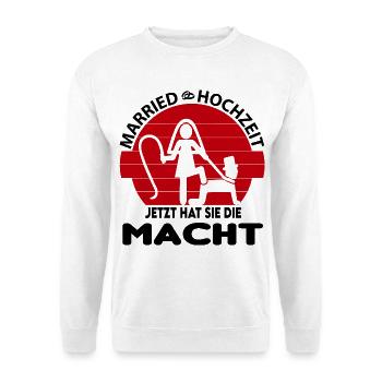 Junggesellenabschied Sie hat die Macht Bride Braut - Unisex Pullover - Weiß - Vorne - Alina (178cm) & Michal (187cm)