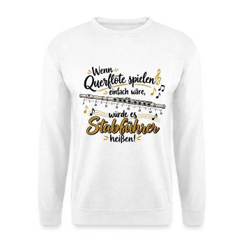 Querflöte Witz Stabführer heißt - Unisex Pullover - Weiß - Vorne - Alina (178cm) & Michal (187cm)