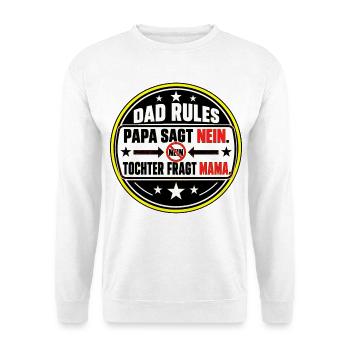 PAPA SAGT NEIN. TOCHTER FRAGT MAMA. - Unisex Pullover - Weiß - Vorne - Alina (178cm) & Michal (187cm)