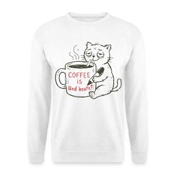 Kaffeekatze: Coffee ist und heute?! - Unisex Pullover - Weiß - Vorne - Alina (178cm) & Michal (187cm)