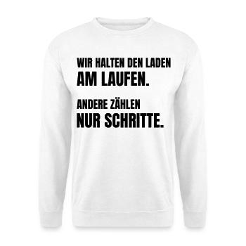 Wir halten den Laden am Laufen. - Unisex Pullover - Weiß - Vorne - Alina (178cm) & Michal (187cm)