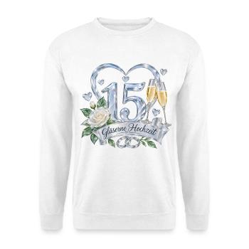 15.Hochzeitstag , 15 Jahre Gläserne Hochzeit - Unisex Pullover - Weiß - Vorne - Alina (178cm) & Michal (187cm)