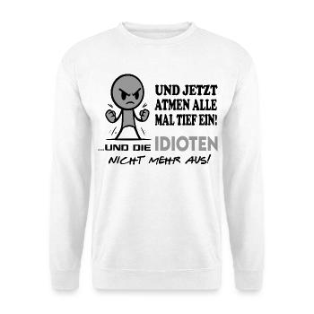Einatmen Ausatmen Idioten-Sprüche Beleidigung Fun - Unisex Pullover - Weiß - Vorne - Alina (178cm) & Michal (187cm)