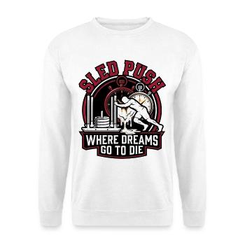 Sled Push – Wo Träume sterben | Schlittenschieben  - Unisex Pullover - Weiß - Vorne - Alina (178cm) & Michal (187cm)