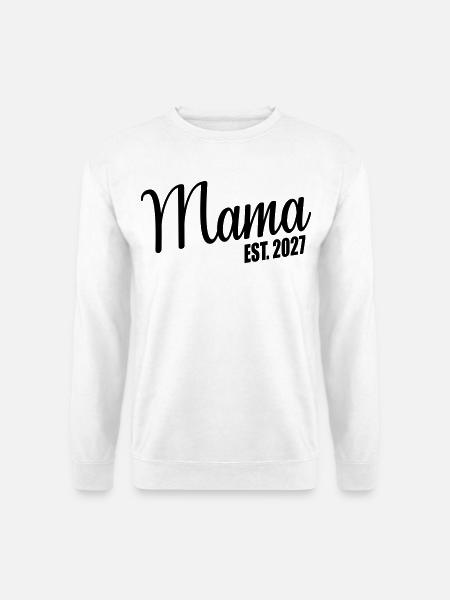 Baby verkünden, Mama 2027 - Unisex Pullover - Weiß