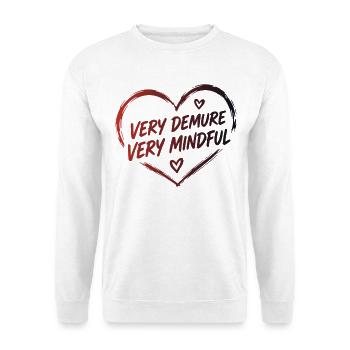 Very Demure Very Mindful Achtsamkeit Spruch - Unisex Pullover - Weiß - Vorne - Alina (178cm) & Michal (187cm)