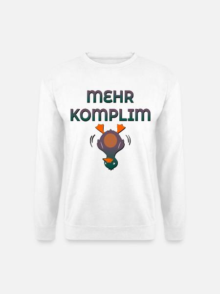 Komplimente Ente - Unisex Pullover - Weiß