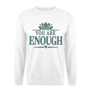 You Are Enough  - Unisex Pullover - Weiß - Vorne - Alina (178cm) & Michal (187cm)