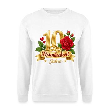 10.Hochzeitstag , 10 Jahre , Rosenhochzeit - Unisex Pullover - Weiß - Vorne - Alina (178cm) & Michal (187cm)