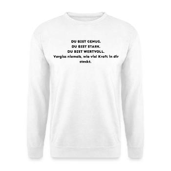 Du bist genug – Du bist stark – Du bist wertvoll | - Unisex Pullover - Weiß - Vorne - Alina (178cm) & Michal (187cm)