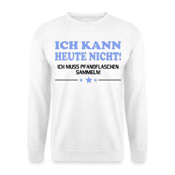 Pfandflaschen Pfandgeld Rentner Rentnerin Sprüche - Unisex Pullover - Weiß - Vorne - Alina (178cm) & Michal (187cm)