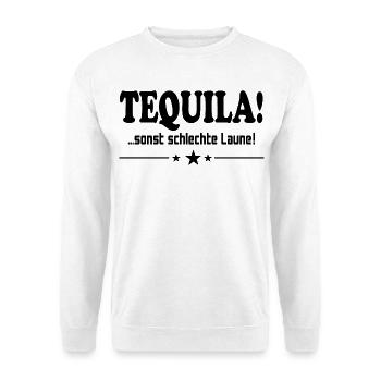 Tequila trinken Schlechte Laune Alkohol Saufen JGA - Unisex Pullover - Weiß - Vorne - Alina (178cm) & Michal (187cm)