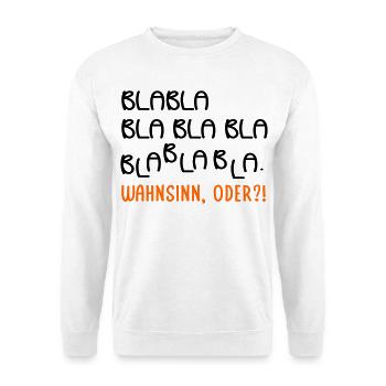 Gespräche Wahnsinn - Unisex Pullover - Weiß - Vorne - Alina (178cm) & Michal (187cm)