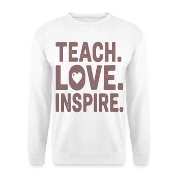 Teach Love Inspire Heart Typo Design - Unisex Pullover - Weiß - Vorne - Alina (178cm) & Michal (187cm)