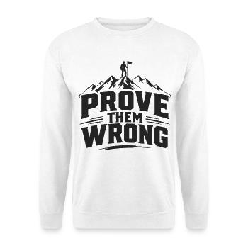 Prove Them Wrong - Unisex Pullover - Weiß - Vorne - Alina (178cm) & Michal (187cm)