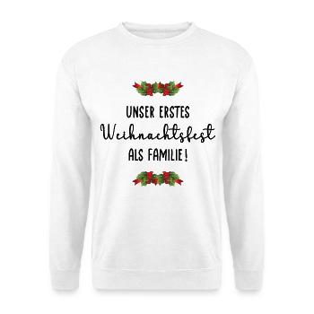 Erstes Weihnachtsfest Familie - Unisex Pullover - Weiß - Vorne - Alina (178cm) & Michal (187cm)