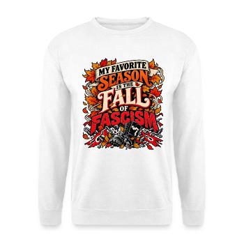 Herbstfall des Faschismus - Unisex Pullover - Weiß - Vorne - Alina (178cm) & Michal (187cm)