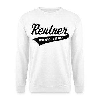 Rentner – Ich Habe Fertig! (Rente / Ruhestand / B) - Unisex Pullover - Weiß - Vorne - Alina (178cm) & Michal (187cm)