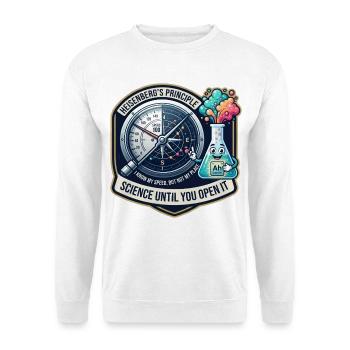 Heisenbergs Prinzip Wissenschafts Spaß - Unisex Pullover - Weiß - Vorne - Alina (178cm) & Michal (187cm)
