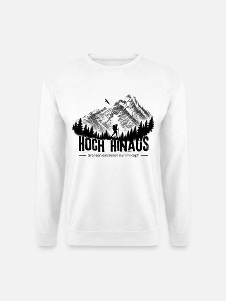 Berg | Wandern | Trekking | Hiking | Hoch hinaus - Unisex Pullover - Weiß