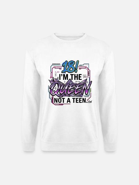 18! Queen Not a Teen – Cooles T-Shirt zum 18. Gebu - Unisex Pullover - Weiß