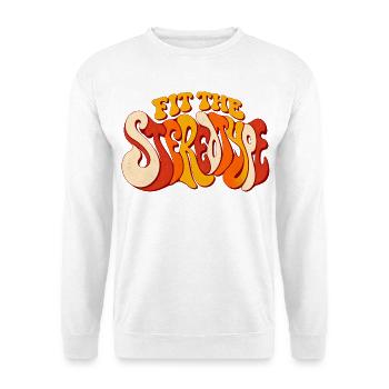 Fit the Stereotype Psychedelic Retro Zitatkunst - Unisex Pullover - Weiß - Vorne - Alina (178cm) & Michal (187cm)