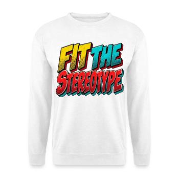 Passe zum Stereotyp Comic Pop Art sarkastisches Zitat - Unisex Pullover - Weiß - Vorne - Alina (178cm) & Michal (187cm)