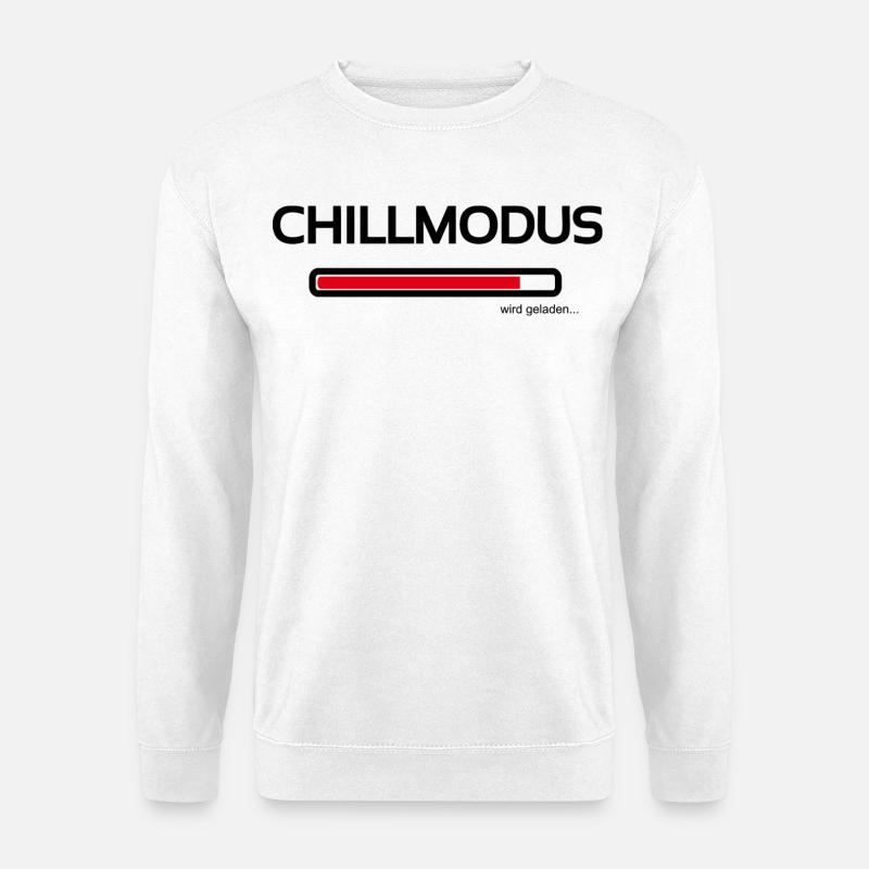 Chillmodus - heute wird nur noch ausgeruht - Unisex Pullover - Weiß