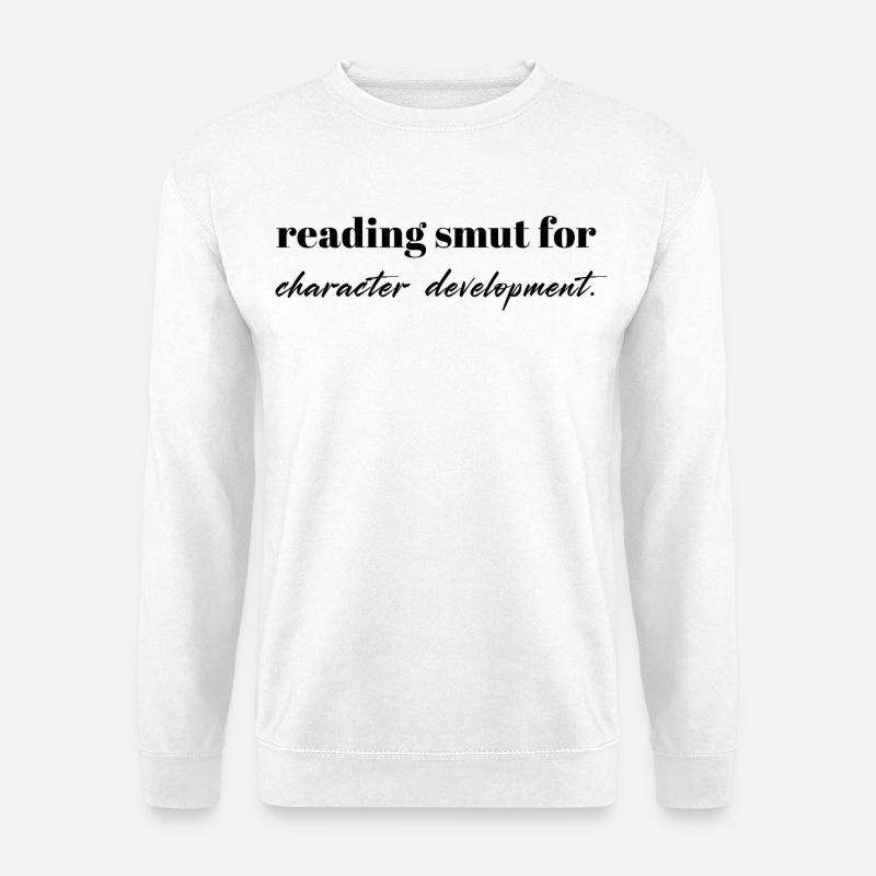 Reading Smut – BookTok Quote Design - Unisex Pullover - Weiß