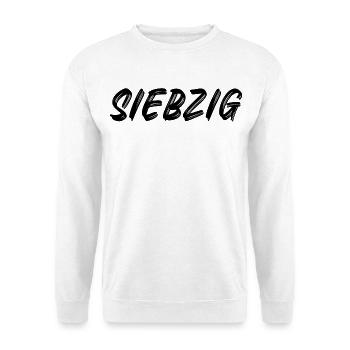 70 - Siebzig - 70. Geburtstag - Unisex Pullover - Weiß - Vorne